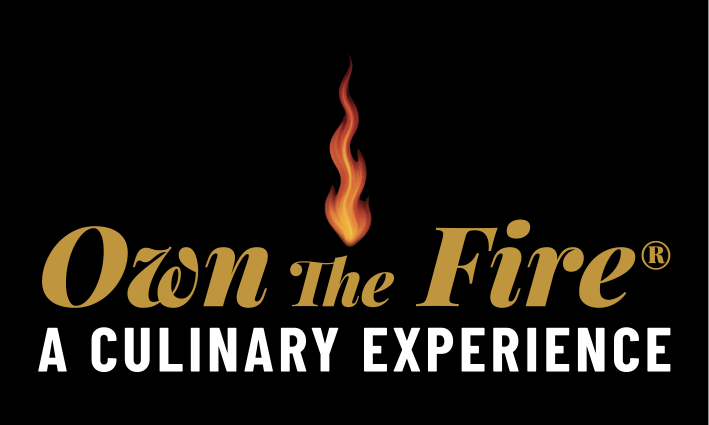 Own The Fire logo with a flame, reading A Culinary Experience
